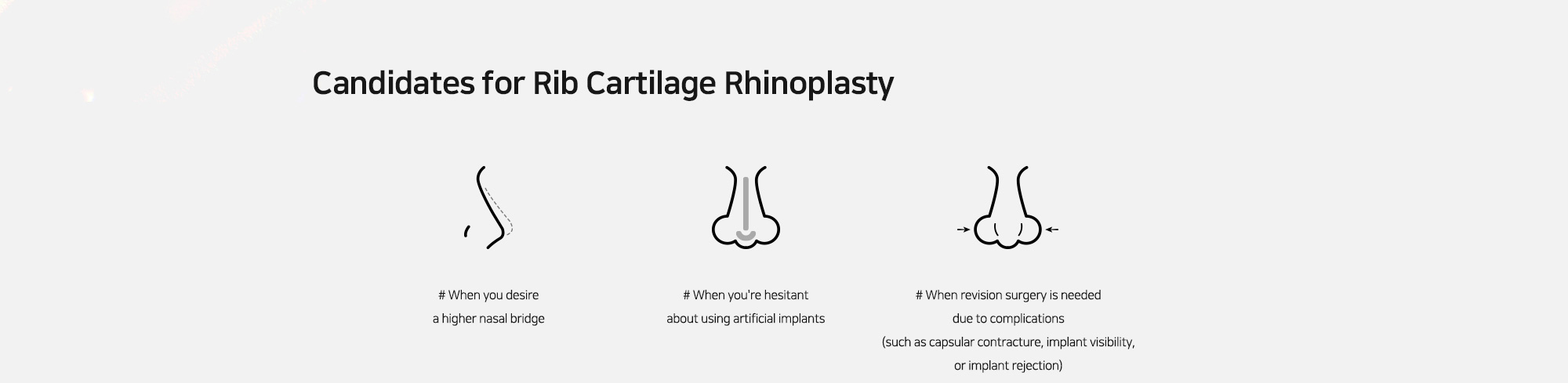[Candidates for Rib Cartilage Rhinoplasty] 