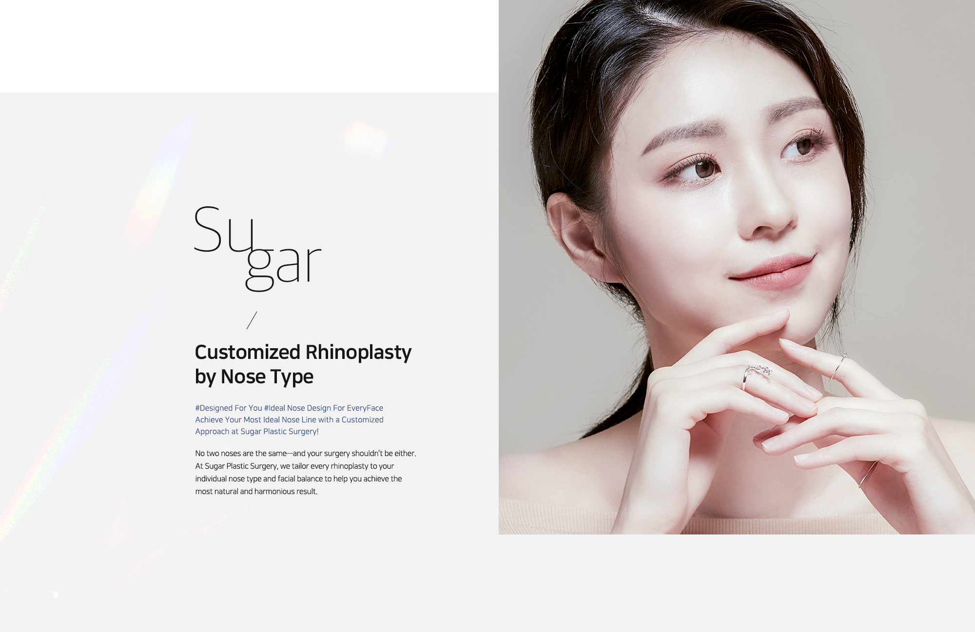 [Customized Rhinoplasty by Nose Type] #Designed For You #Ideal Nose Design For EveryFace Achieve Your Most Ideal Nose Line with a Customized Approach at Sugar Plastic Surgery!